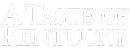 A Taste of Kentucky