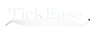 TickEase